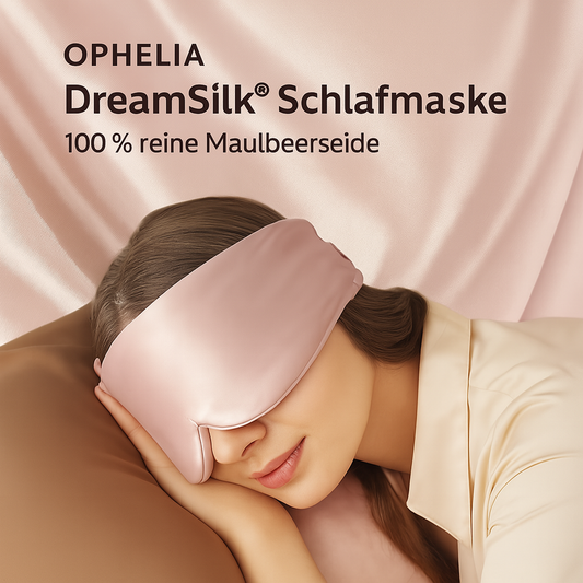 Ophelia DreamSilk™ Schlafmaske – Für tieferen, erholsamen Schlaf